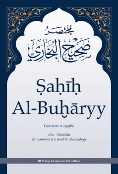 Sahih Al-Buharyy - gekürzte Ausgabe